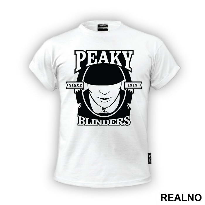 Since 1919 - Peaky Blinders