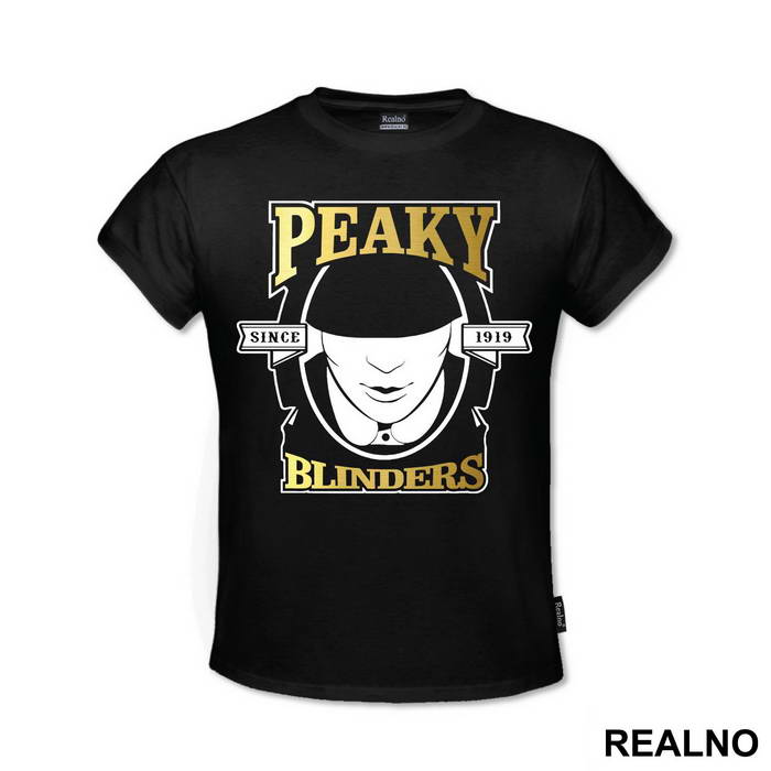 Since 1919 - Peaky Blinders