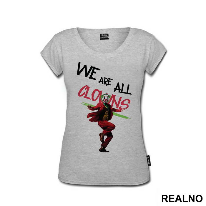 We Are All Clowns - Joker