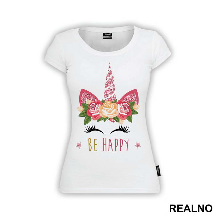 Be Happy - Unicorn - Jednorog - Majica
