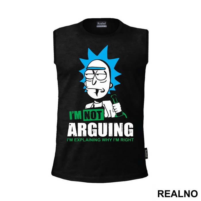 I'm Not Arguing I'm Explaining Why I'm Right Rick Bottle - Rick And Morty