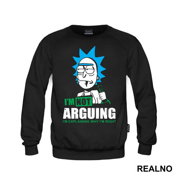 I'm Not Arguing I'm Explaining Why I'm Right Rick Bottle - Rick And Morty