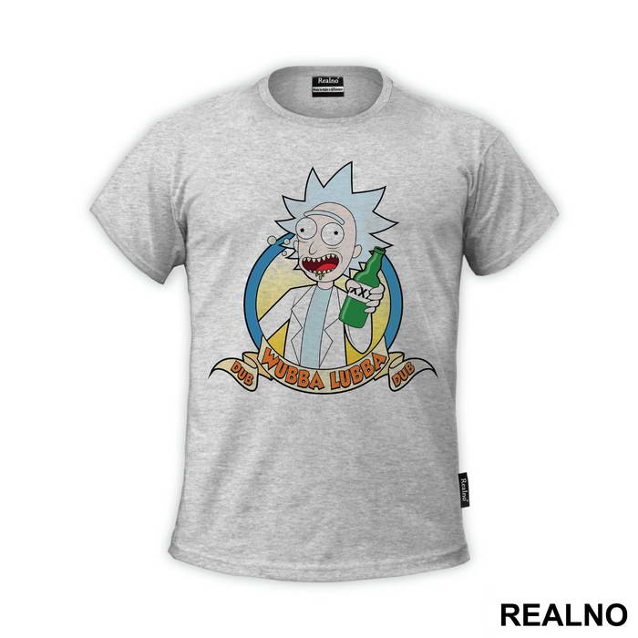 Drunk Rick Wubba Lubba - Rick And Morty