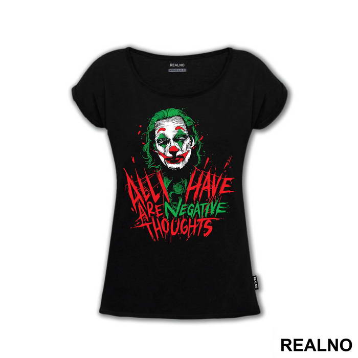 All I Have Are Negative Thoughts - Joker