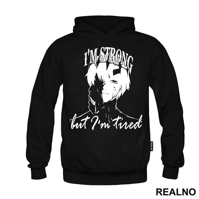 I'm Strong But I'm Tired - Tokyo Ghoul