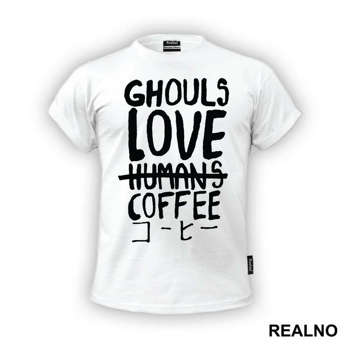 Ghould Love Coffee - Tokyo Ghoul