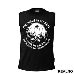 It Chaos In My Head - Tokyo Ghoul