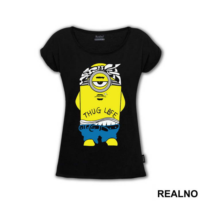 Thug Life - Minions