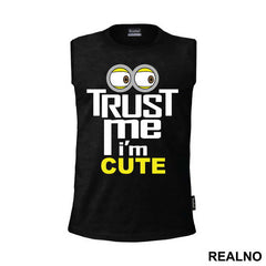 Trust Me I'm Cute - Minions