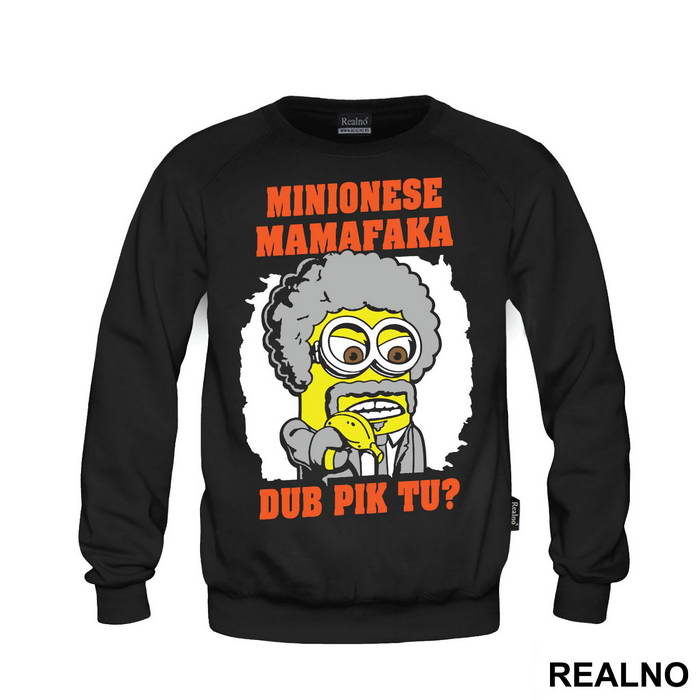 Minionese Mamafaka Duh Pik Tu - Minions