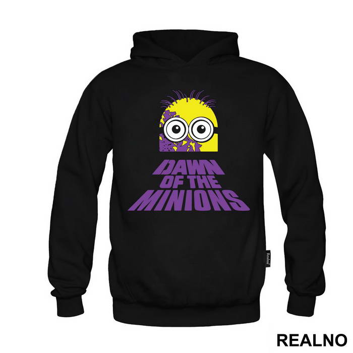 Dawn Of The - Minions