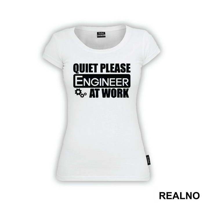 Quiet Please At Work - Engineer