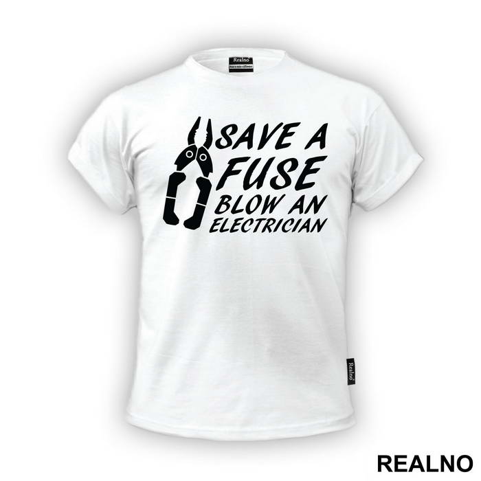 Save A Fuse Blow An Electrician - Engineer