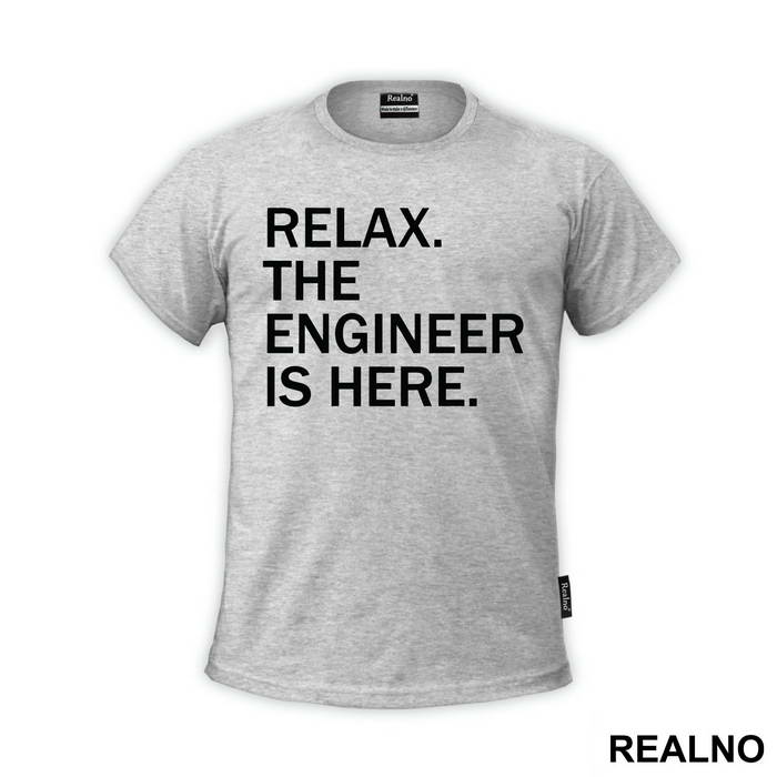 Relax The Is Here - Engineer