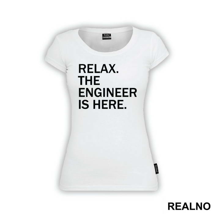 Relax The Is Here - Engineer