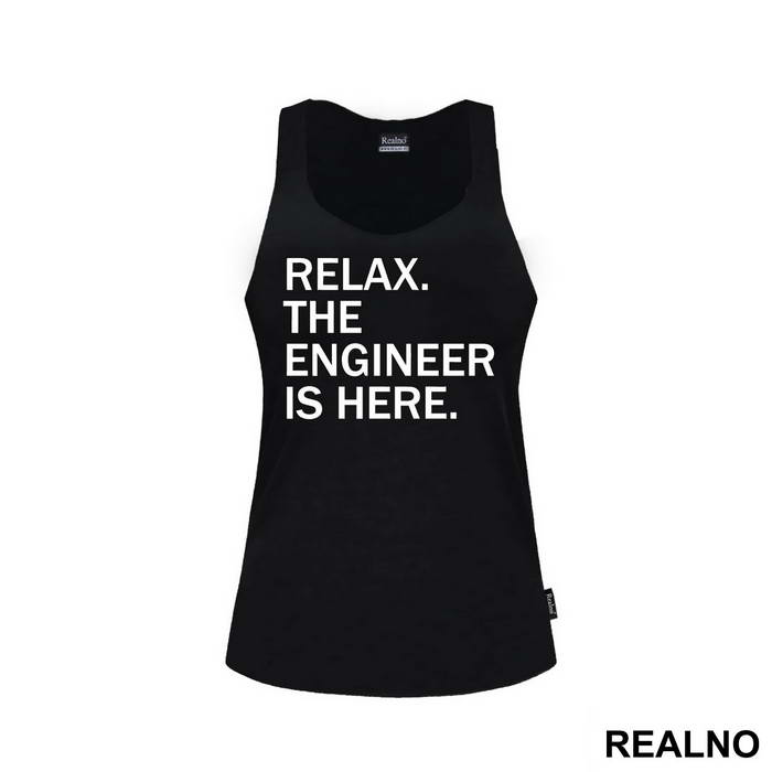 Relax The Is Here - Engineer