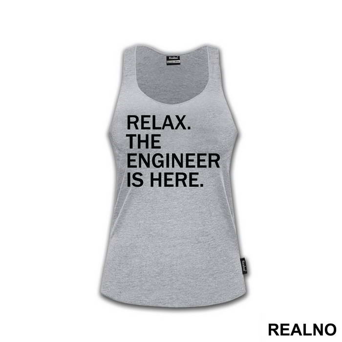 Relax The Is Here - Engineer