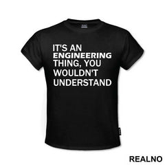 You Wouldn't Understand - Engineer