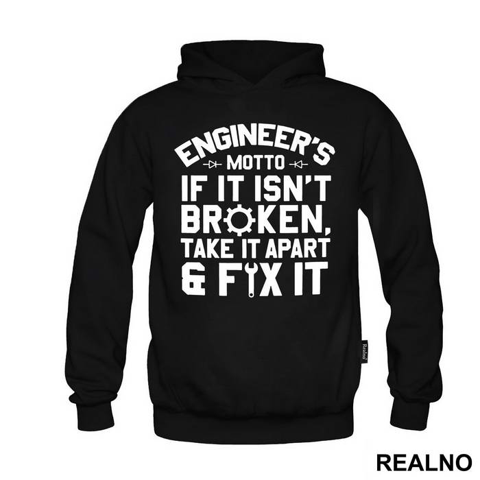 If It Isn't Broken Take It Apart And Fix It - Engineer
