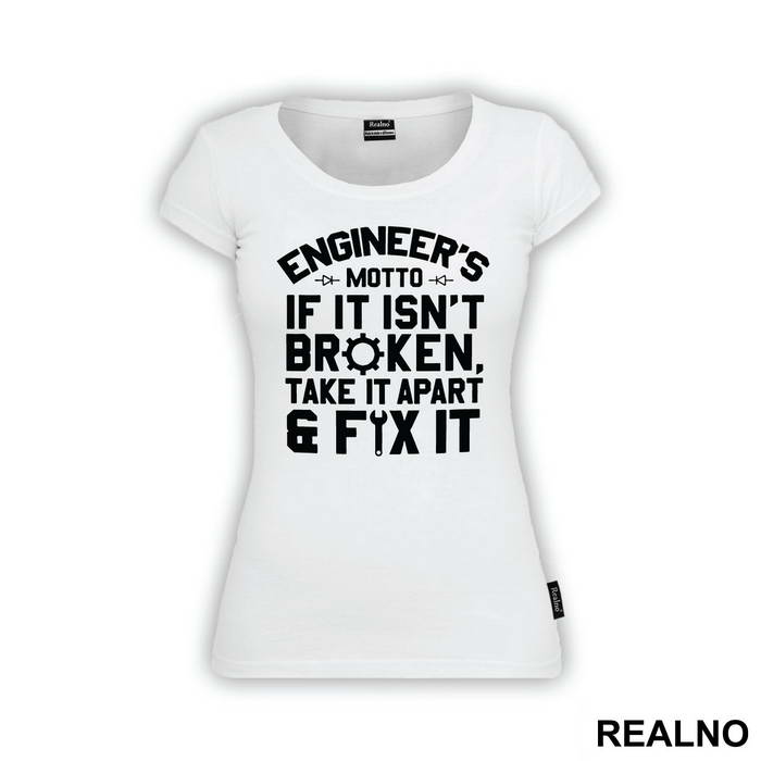 If It Isn't Broken Take It Apart And Fix It - Engineer