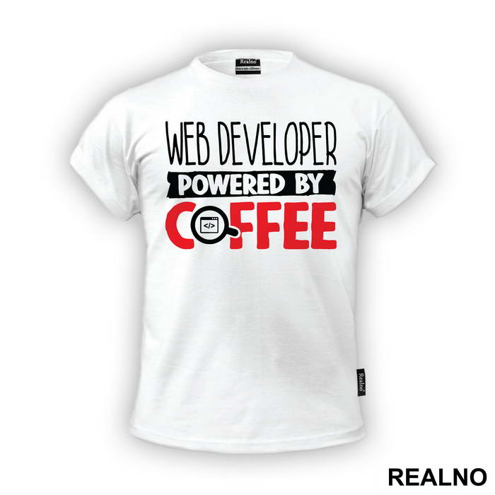 Web Developer Powered By Coffee - Engineer