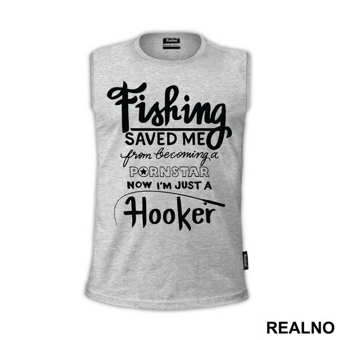 Fishing Saved Me From Becoming A Pornstar Now I'm Just A Hooker - Humor