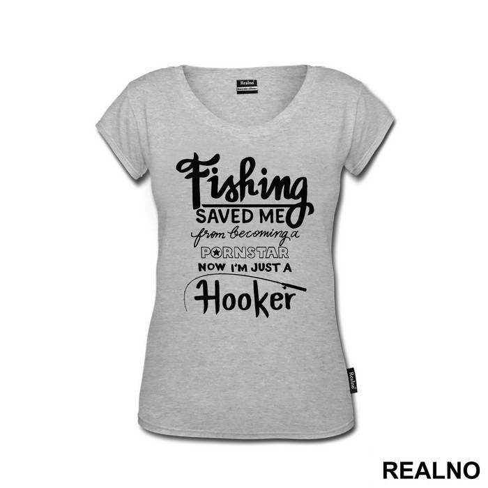 Fishing Saved Me From Becoming A Pornstar Now I'm Just A Hooker - Humor
