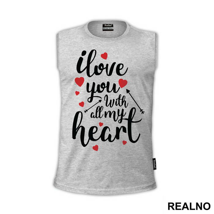 I Love You With All My Heart - Ljubav