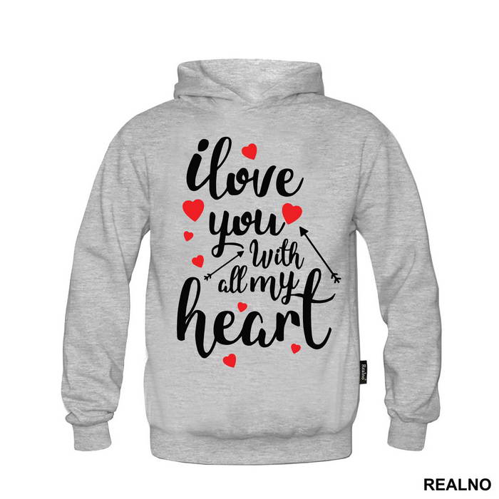 I Love You With All My Heart - Ljubav
