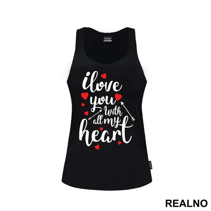 I Love You With All My Heart - Ljubav