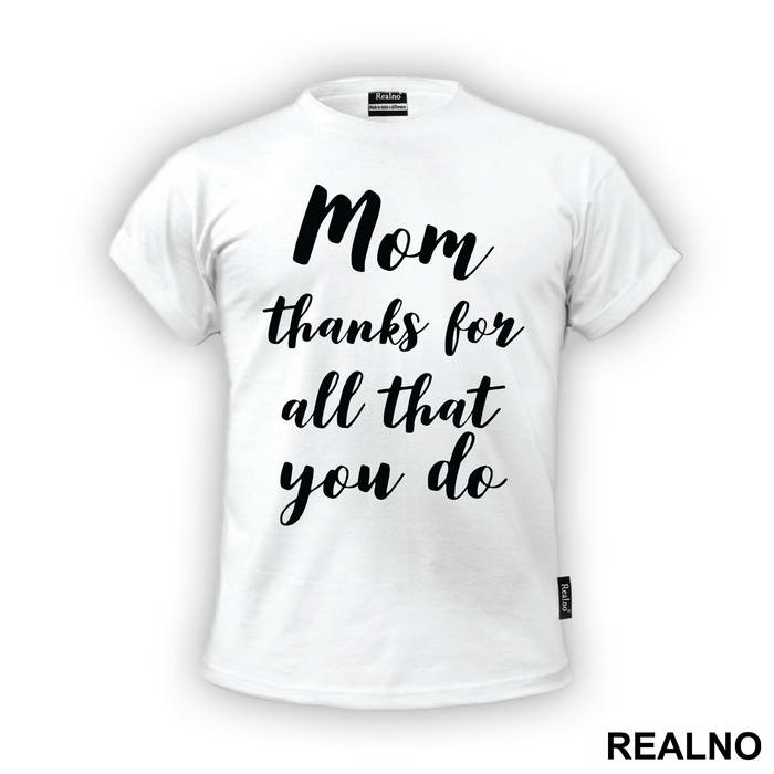 Mom Thanks For All That You Do - Mama i Tata - Ljubav