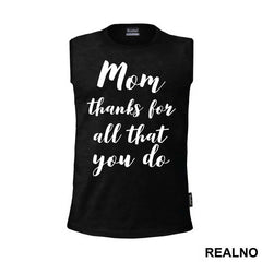 Mom Thanks For All That You Do - Mama i Tata - Ljubav