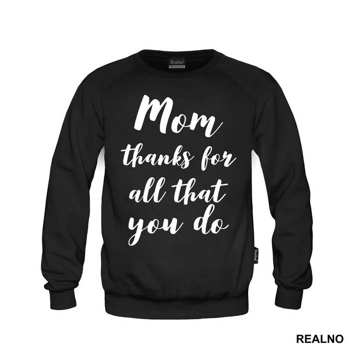 Mom Thanks For All That You Do - Mama i Tata - Ljubav