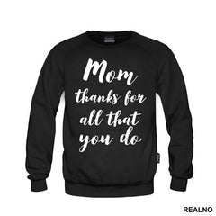 Mom Thanks For All That You Do - Mama i Tata - Ljubav