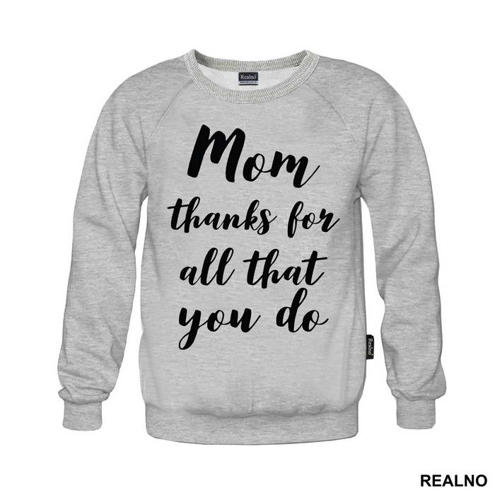 Mom Thanks For All That You Do - Mama i Tata - Ljubav