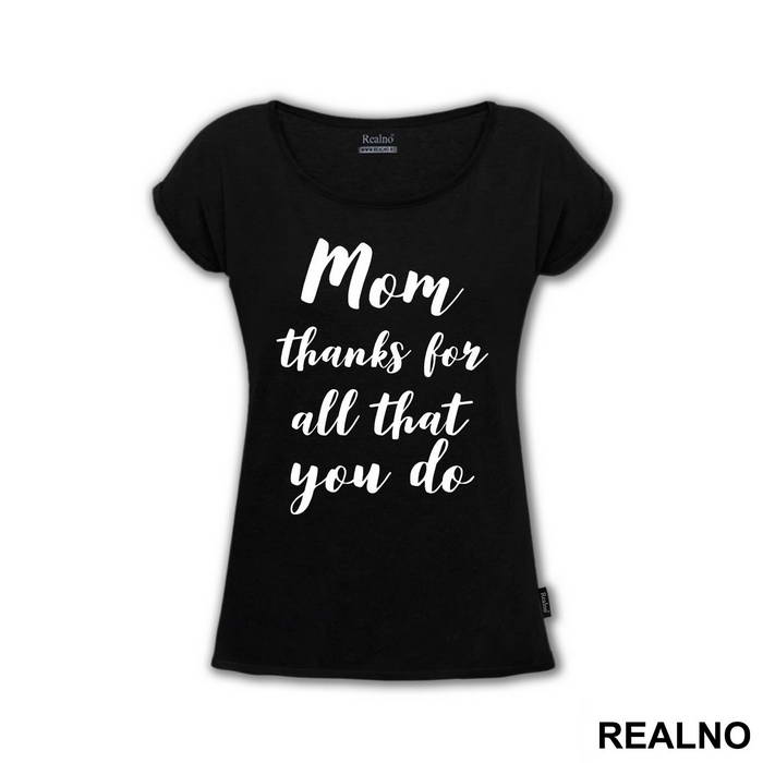Mom Thanks For All That You Do - Mama i Tata - Ljubav