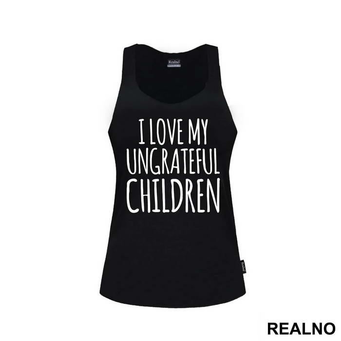 I Love My Ungrateful Children - Mama i Tata - Ljubav