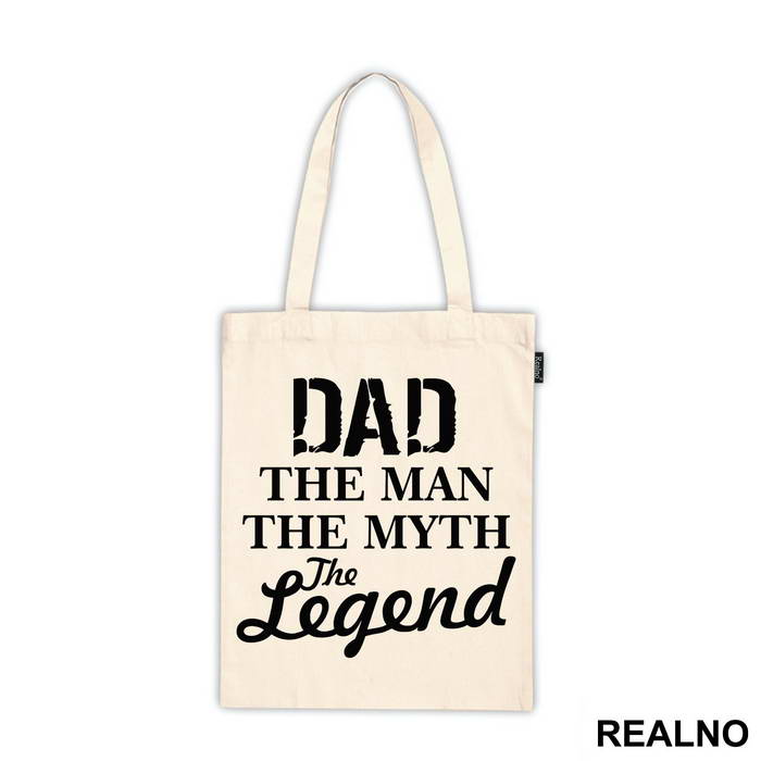 Dad The Man The Myth The Legend - Mama i Tata - Ljubav