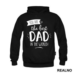 You Are The Best Dad In The World - Mama i Tata - Ljubav