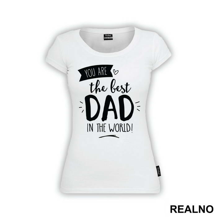 You Are The Best Dad In The World - Mama i Tata - Ljubav