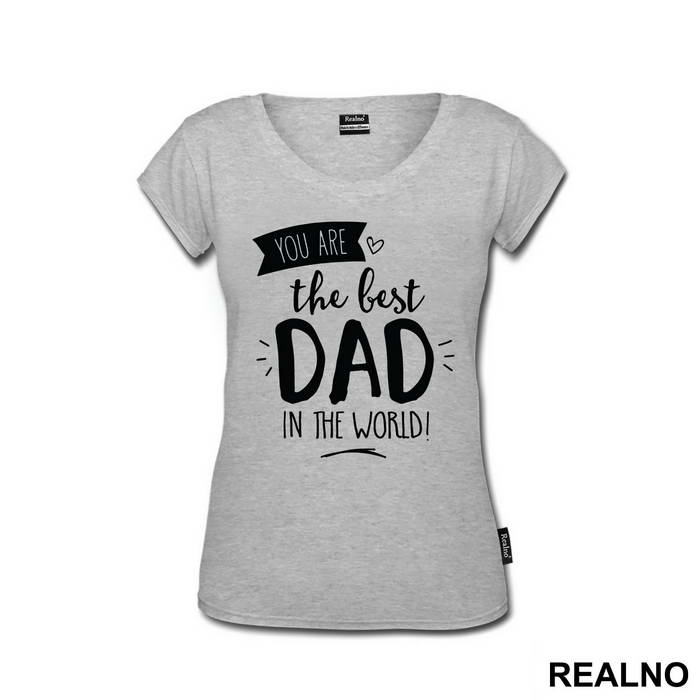 You Are The Best Dad In The World - Mama i Tata - Ljubav