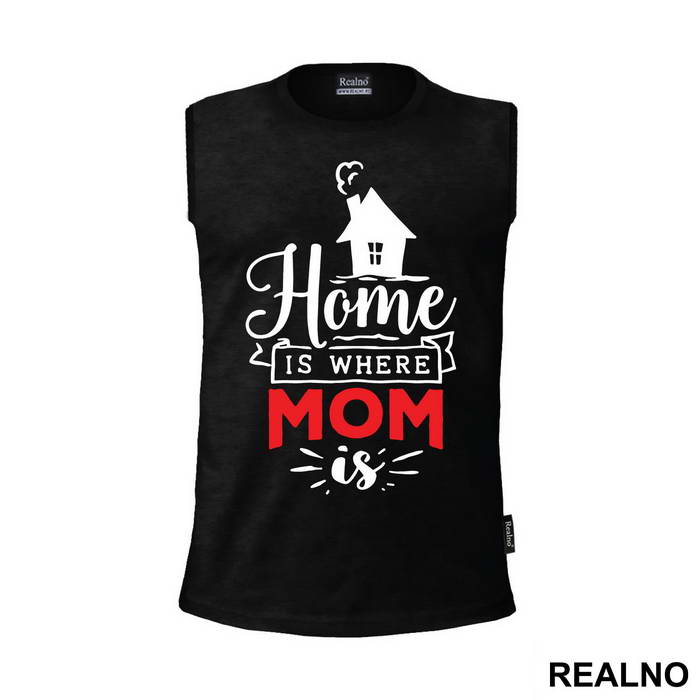 Home Is Where Mom Is - Mama i Tata - Ljubav