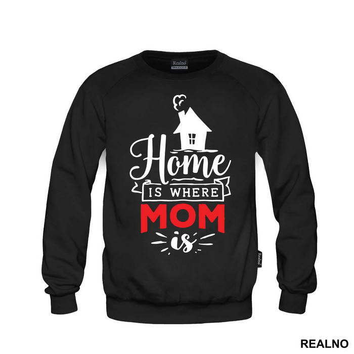 Home Is Where Mom Is - Mama i Tata - Ljubav