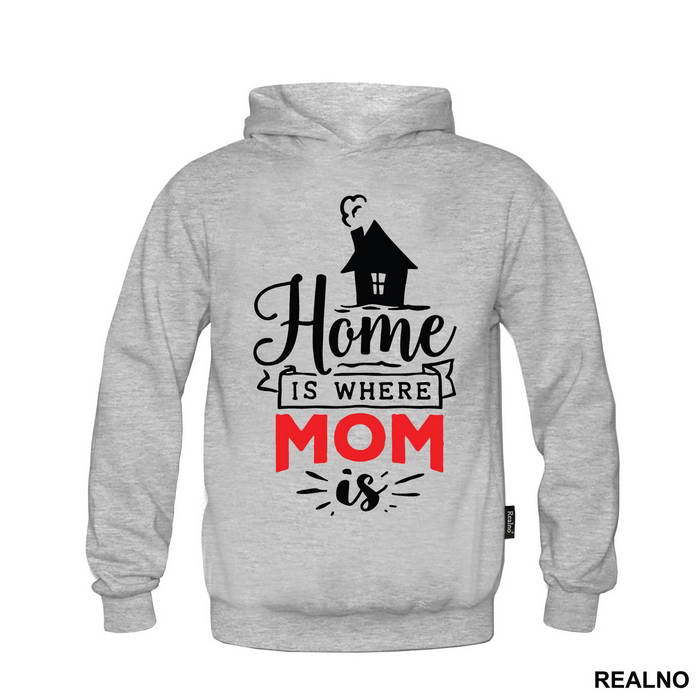 Home Is Where Mom Is - Mama i Tata - Ljubav