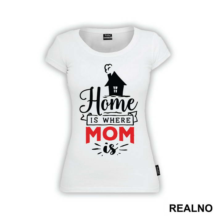 Home Is Where Mom Is - Mama i Tata - Ljubav
