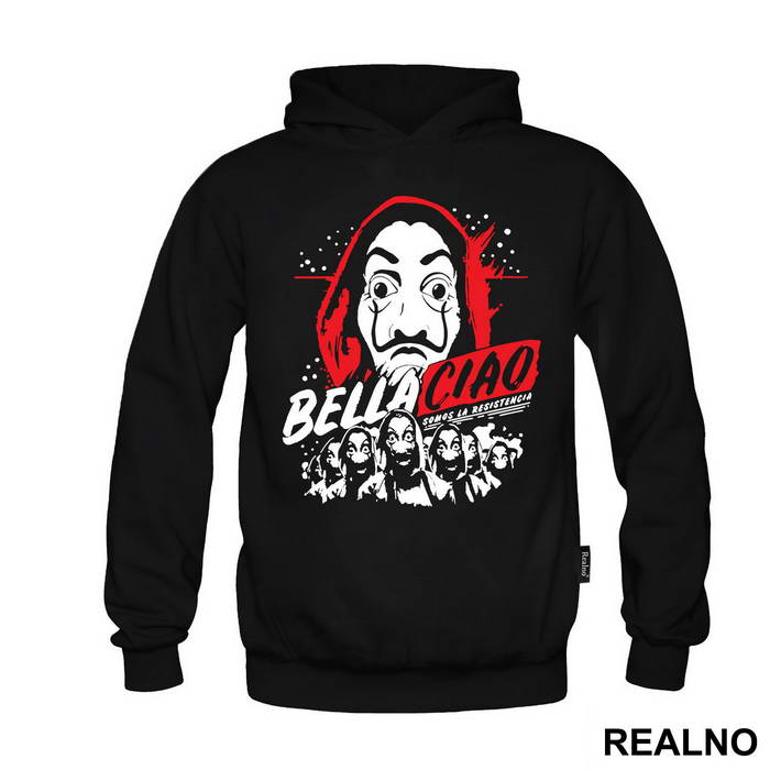 Bella Ciao Somos La Resistancia - La Casa de Papel - Money Heist