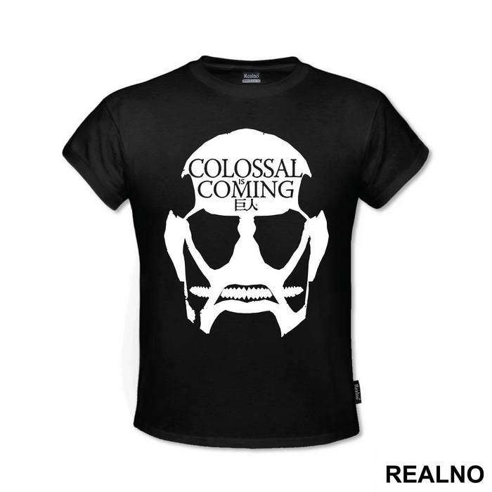 Colossal Is Coming - Attack On Titan
