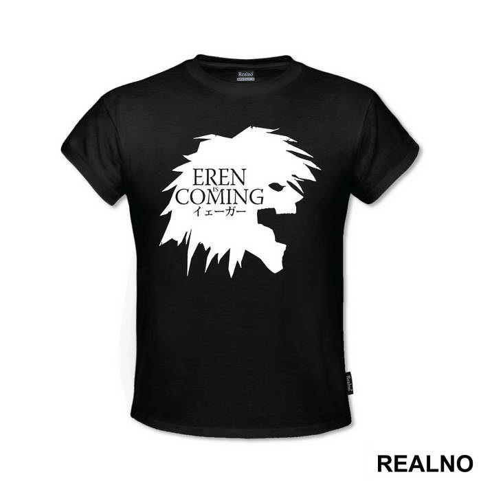 Eren Is Coming - Attack On Titan