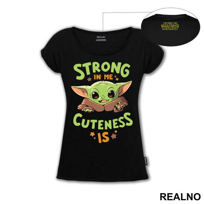 Strong In Me Cuteness Is - Yoda - Star Wars