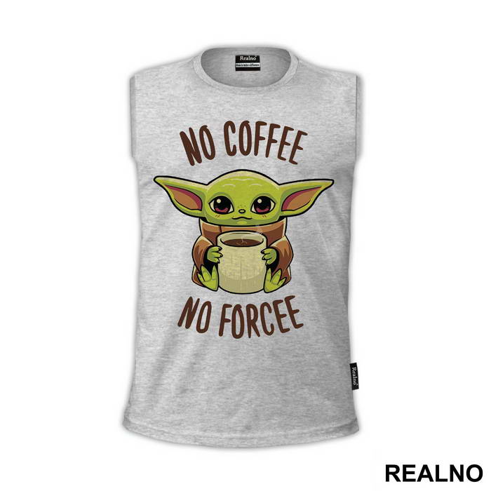 No Coffee No Forcee - Yoda - Star Wars